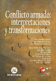 Conflicto Armado: Interpretaciones y Transformaciones