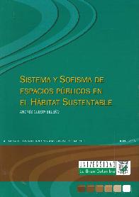 Sistema y Sofisma de espacios pblicos en el Hbitat Sustentable