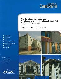 Construccin de Vivienda con Sistemas Industrializados de Muros de Concreto