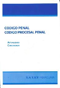 Codigo Penal  Codigo Procesal Penal