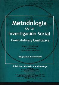 Metodologa de la Investigacin Social Cuantitativa y Cualitativa - Adaptacin al Nivel Medio