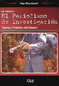 Un desafo : El Periodismo de Investigacin