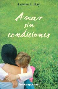 Amar sin condiciones