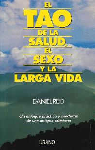 El Tao de la salud , el sexo y la larga vida