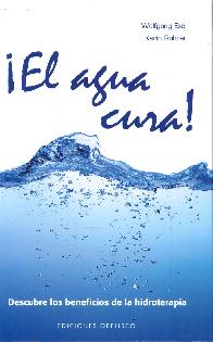  El agua cura !