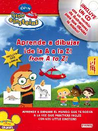 Little Einsteins Aprende a Dibujar de la A a la Z