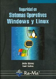 Seguridad en Sistemas Operativos Windows y Linux