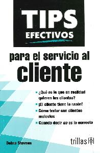 TIPS efectivos para el servicio al cliente