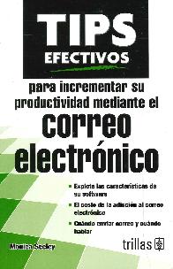 TIPS efectivos para incrementar su productividad mediante el correo electrnico