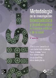 Metodologa de la investigacin bioestadstica y bioinformtica en ciencas mdicas y de la salud
