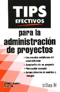 TIPS efectivos para la administracin de proyectos