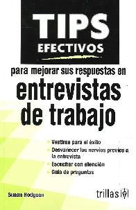 TIPS efectivos para mejorar sus respuestas en entrevistas de trabajo