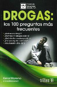 Drogas : las 100 preguntas ms frecuentes