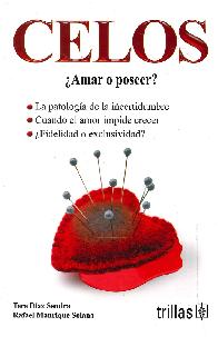 Celos  amar o poseer ?
