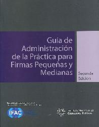 Gua de Administracin de la Prctica para Firmas Pequeas y Medianas