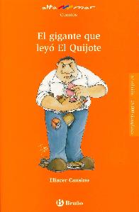 El gigante que ley El Quijote