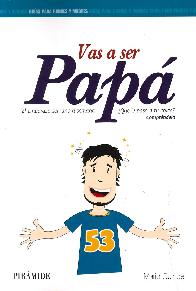 Vas a ser Pap