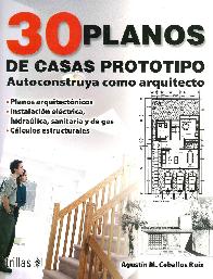 30 Planos de casas prototipo Autoconstruya como arquitecto