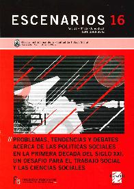 Escenarios 16 Problemas, tendencias y debates acerca de las polticas sociales