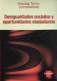 Desigualdades sociales y oportunidades ciudadanas