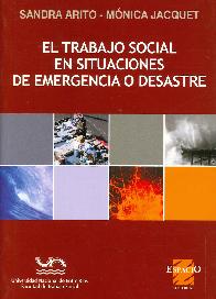 El trabajo social en situaciones de emergencia o desastre