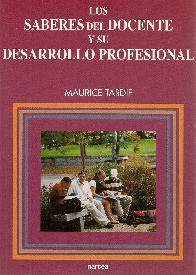 Los saberes del docente y su desarrollo profesional
