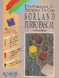 Programacion en Windows 3. con Borland Turbo Pascal