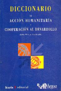 Diccionario de Accion Humanitaria y Cooperacion al Desarrollo