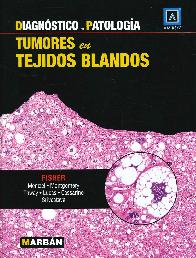 Diagnstico en Patologa Tumores en Tejidos Blandos