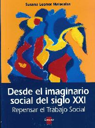 Desde el imaginario social del siglo XXI