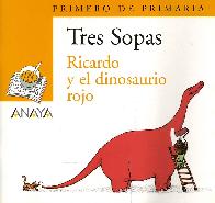 Ricardo y el dinosaurio rojo Primero de Primaria