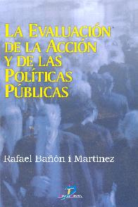 La Evaluacion de la Accion y de las Politicas Publicas