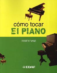 Cmo tocar el Piano