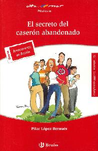 El secreto del casern abandonado