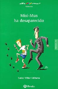 Misi-Mus ha desaparecido