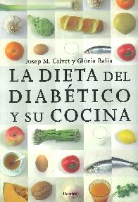 La dieta del diabtico y su cocina.