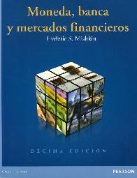 Moneda, banca y mercados financieros