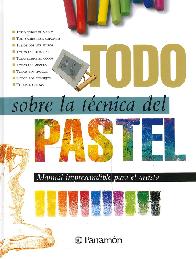 Todo sobre la tcnica del Pastel