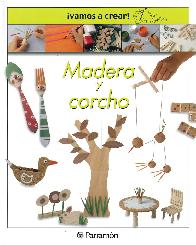 Madera y corcho