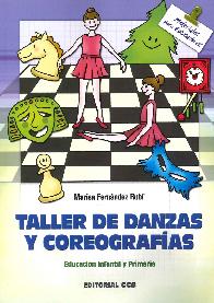 Taller de danzas y coreografias. Educacion infantil y primaria