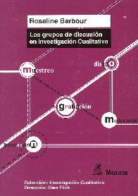 Los grupos de discucin en investigacin cualitativa