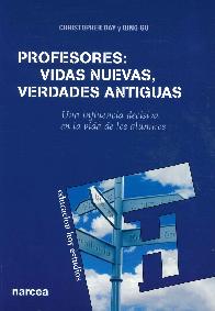 Profesores : vidas nuevas, verdades antiguas