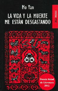 La vida y la muerte me estn desgastando