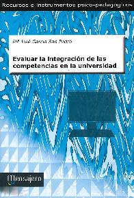 Evaluar la integracin de las competencias en la universidad