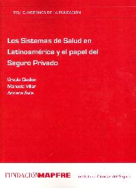 Los sistemas de salud en latinoamrica y el papel del seguro privado