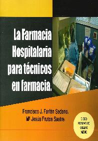 La farmacia hospitalaria para tcnicos en farmacia
