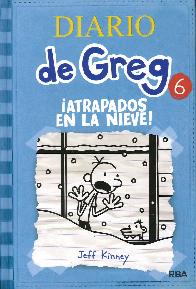 Diario de Greg 6  Atrapados en la nieve !