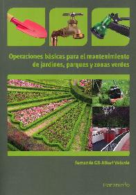 Operaciones bsicas para el mantenimiento de jardines, parques y zonas verdes