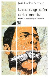 La consagracin de la mentira