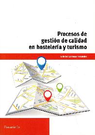 Procesos de gestin de calidad en hostelera y turismo